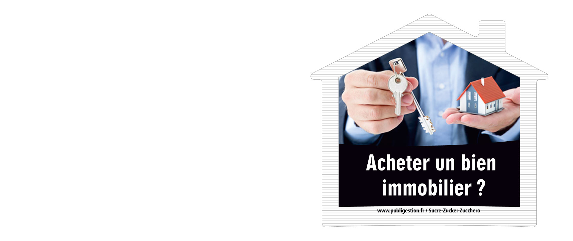 Surprendre avec des sachets en forme de maison